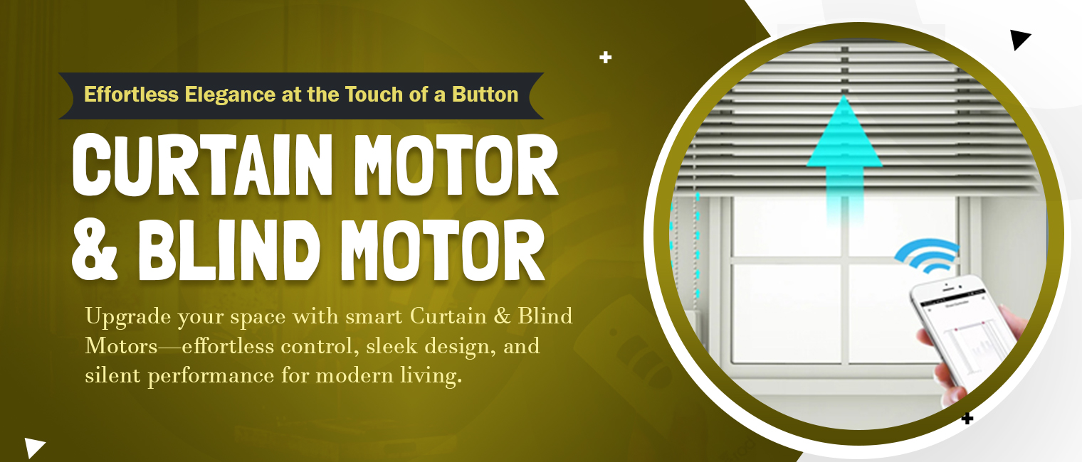 Curtain-Motor-&-Blind-Motor